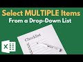 Select MULTIPLE Items From an Excel DROP-DOWN List