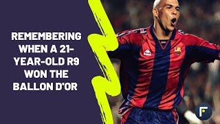 Remembering When A 21-Year-Old Ronaldo Nazario Won The Ballon Dor