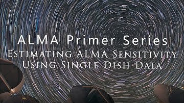 ALMA Primer Series: Estimating ALMA Sensitivity Using Single Dish Data