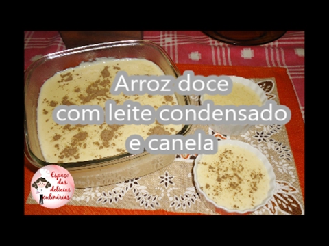 ARROZ DOCE COM LEITE CONDENSADO E CANELA