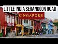 Singapore | Little India Serangoon Road | Tekka Center | Mustafa Center | Largest Shopping Mall