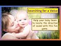 Improve Your Baby&#39;s Listening Skills with  Searching for a Voice