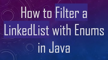 How to Filter a LinkedList with Enums in Java