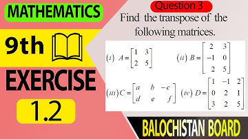 9th Math Execise 1.2 question 3 | class 9 maths ex 1.2 q3 | Balochistan Textbook Board Quetta