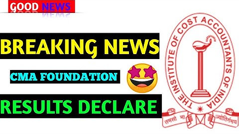 CMA Foundation Result Declared