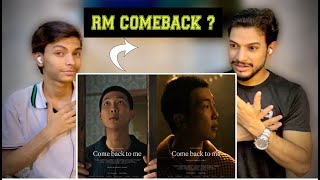 Pakistani Reacts to RM 'Come Back to Me' Teaser | Viral