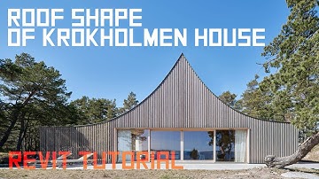 Tham and Videgard House - Roof by Extrusion in Revit