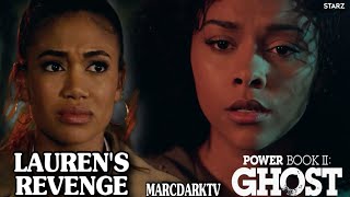 POWER BOOK II: GHOST SEASON 4 SHOULD LAUREN SEEK REVENGE ON EFFIE?