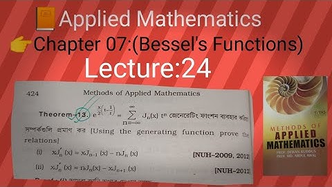 Methods of Applied mathematics/ Honours 4th year/ ch :07/ Bessel