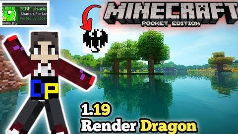 Best low end device shader for Minecraft pe 1.19 Render Dragon | white outline, realistic clouds
