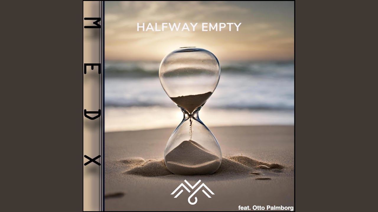 Ver Halfway Empty (feat. Otto Palmborg) no YouTube Ver Halfway Empty (feat. Otto Palmborg) no YouTube