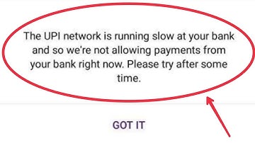 Fix The UPI network is running slow at your bank and we