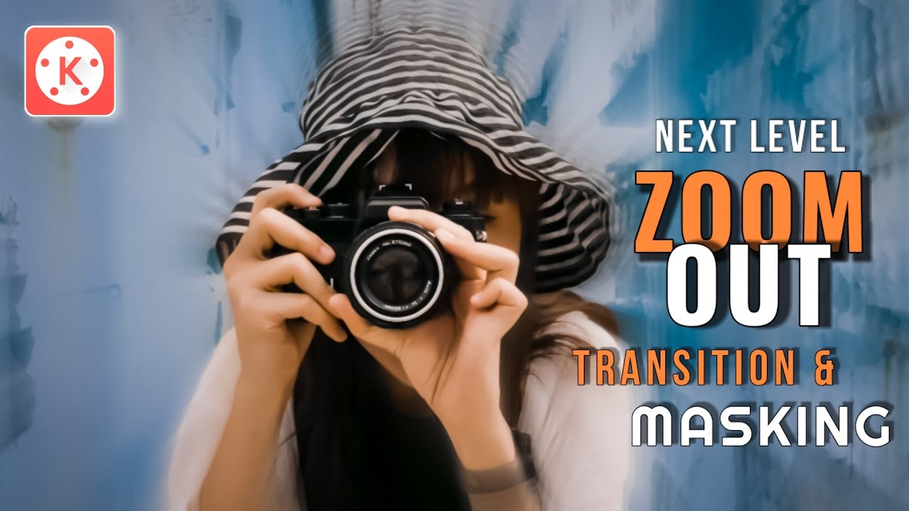 Next Level Zoom Out Transition & Masking | Kinemaster Video Editing