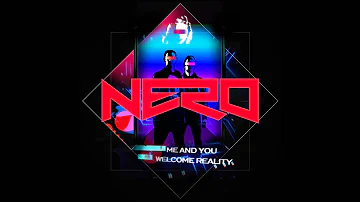 Nero - Me & You (Dirtyphonics Remix)