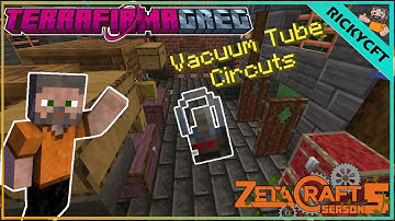 Vacuümbuiscircuits!! - TerraFirmaGreg - ZetaCraft