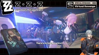 Zenless Zone Zero - Sp Episode: Virtual Revenge Part 2