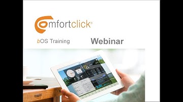 ComfortClick bOS Training Webinar - 4