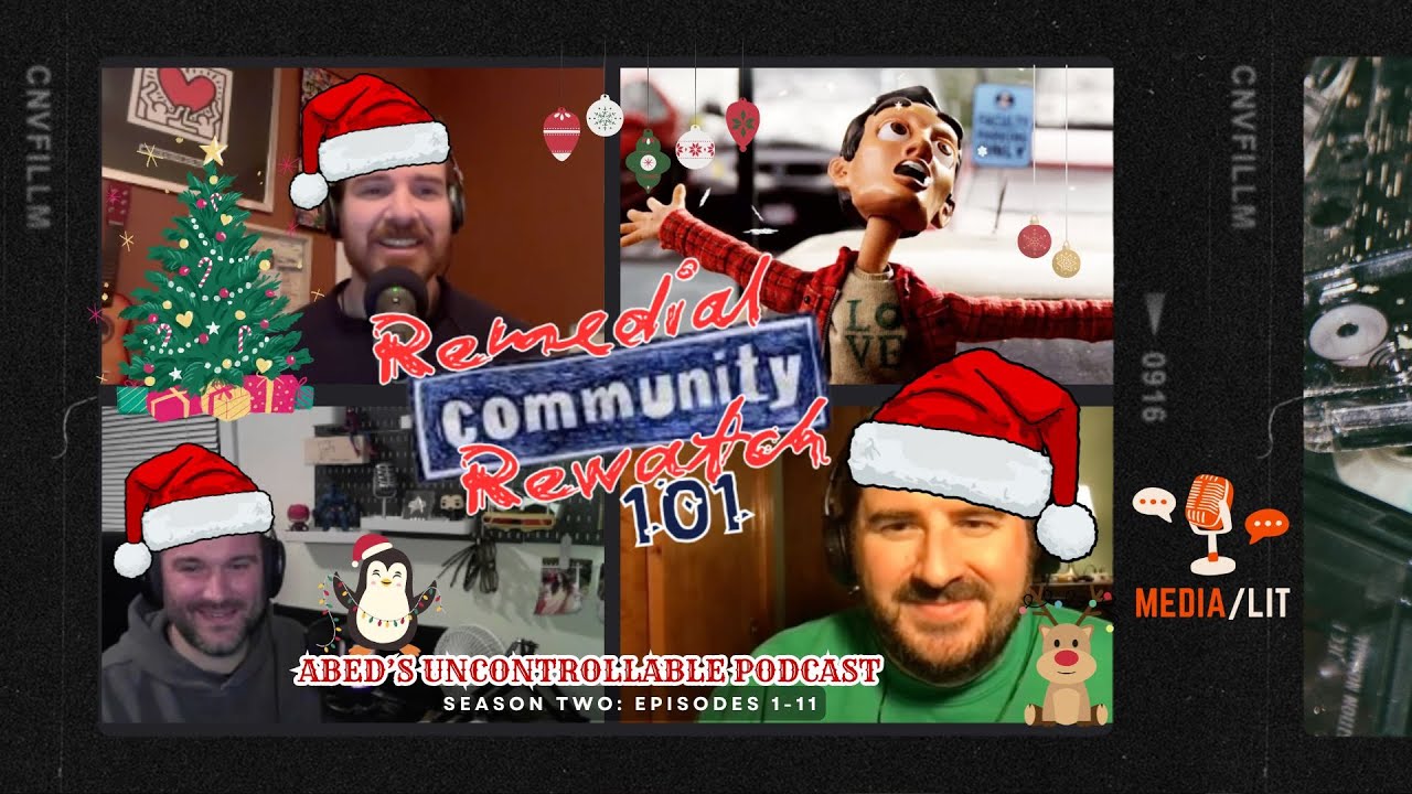 Abed's Uncontrollable Podcast (Community S2, Episodes 1-11)