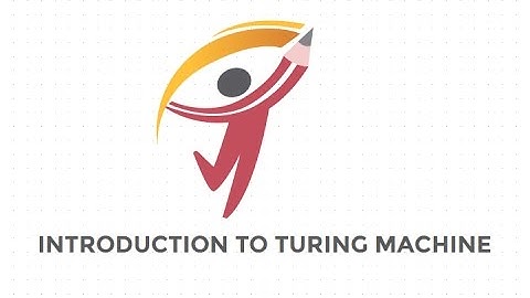 Introduction To Turing Machine | TOC | B Tech | 4Th Sem | Part 21.