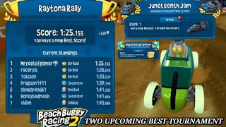 RAYTONA RALLY 🏟️/ UPCOMING TWO BEST TOURNAMENT/ BBR2 ⛱️ #beachbuggyracing2