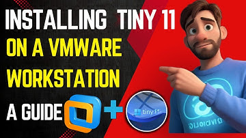 Installing Tiny 11 on a VMware workstation: A Guide