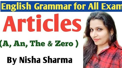 Articles...A/An/The..English grammar for Htet..uptet..N.V.s..tgt English..by NISHA sharma