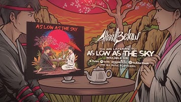 Atlas//Below - As Low As The Sky (Official Audio Stream)