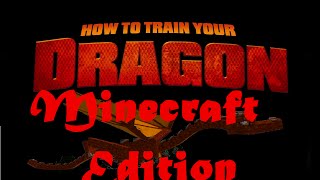 How to Train Your Dragon Minecraft Animation Episode 1