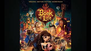I Will Wait (from The Book of Life Soundtrack)