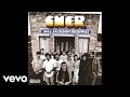 Cher - I Walk On Guilded Splinters (Audio)