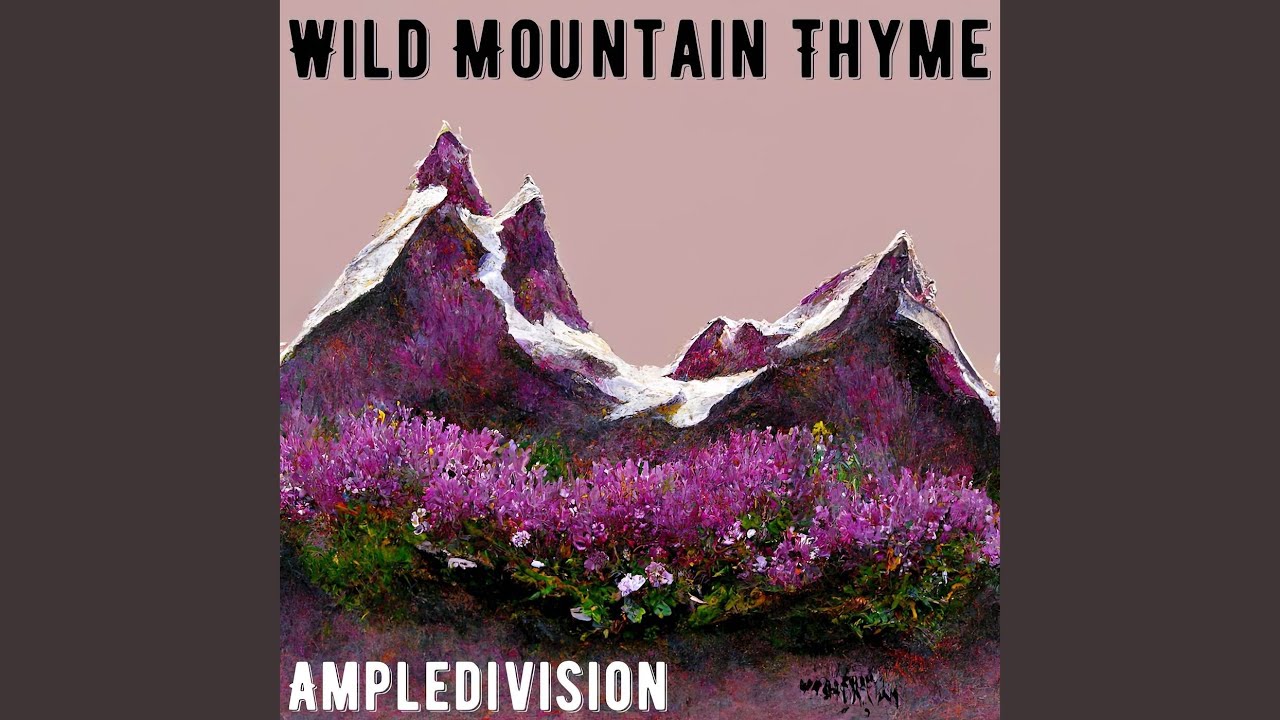 Wild Mountain Thyme (Instrumental Cover) YouTube