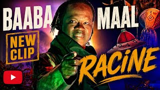 Baaba MAAL:  RACINE Vidéo officielle 