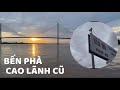 Bến phà Cao Lãnh cũ