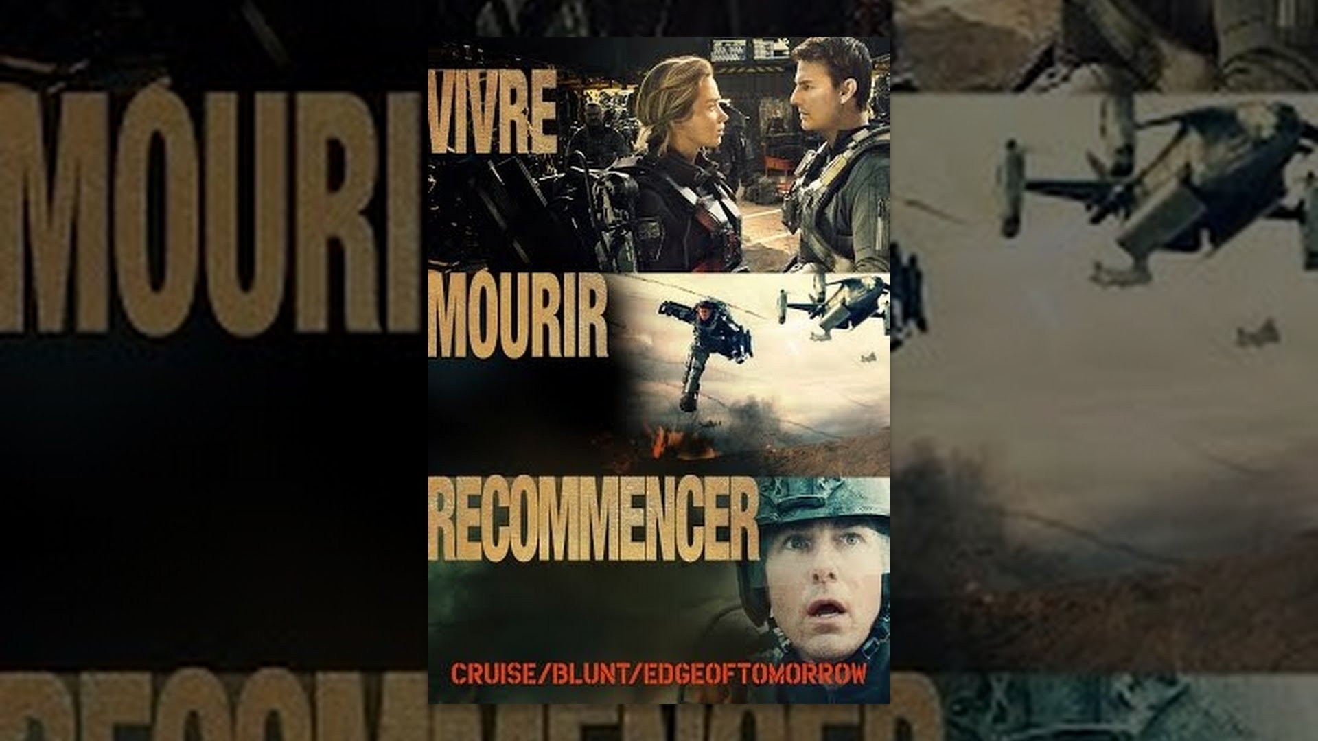 Vivre Mourir Recommencer: Edge of Tomorrow (VF) - YouTube Movies