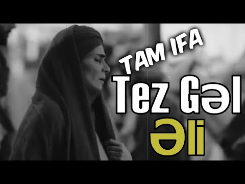 Tez gəl Əli (Tam ifa) ᴴᴰ