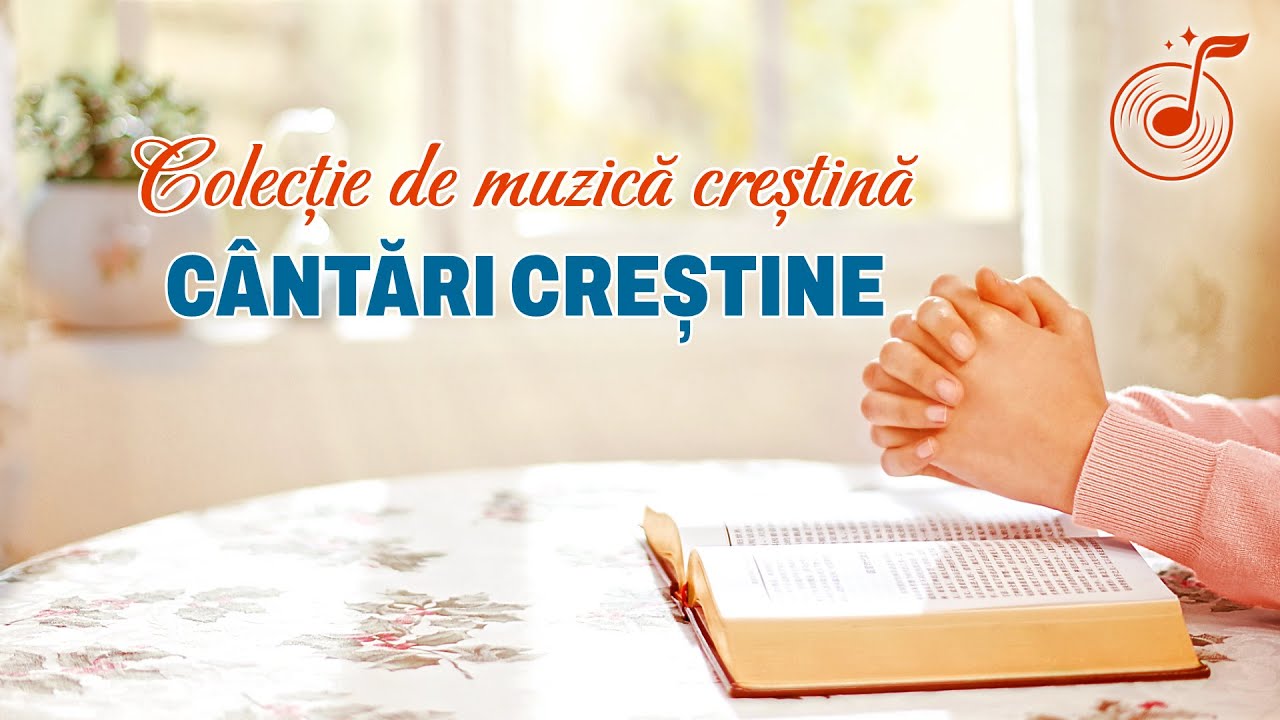 Colaj de muzică creștină 2020 - cele mai frumoase cântări creștine