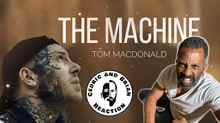 Tom MacDonald - The Machine (Reaction by Cedric and Brian)