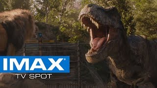 Jurassic World: Fallen Kingdom IMAX® Exclusive TV Spot