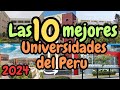 LAS 10 MEJORES UNIVERSIDADES DEL PERU - RANKING 2024 - Sunedu