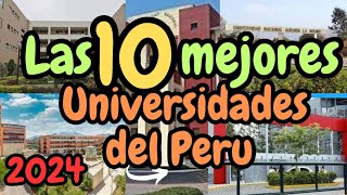 LAS 10 MEJORES UNIVERSIDADES DEL PERU - RANKING 2024 - Sunedu