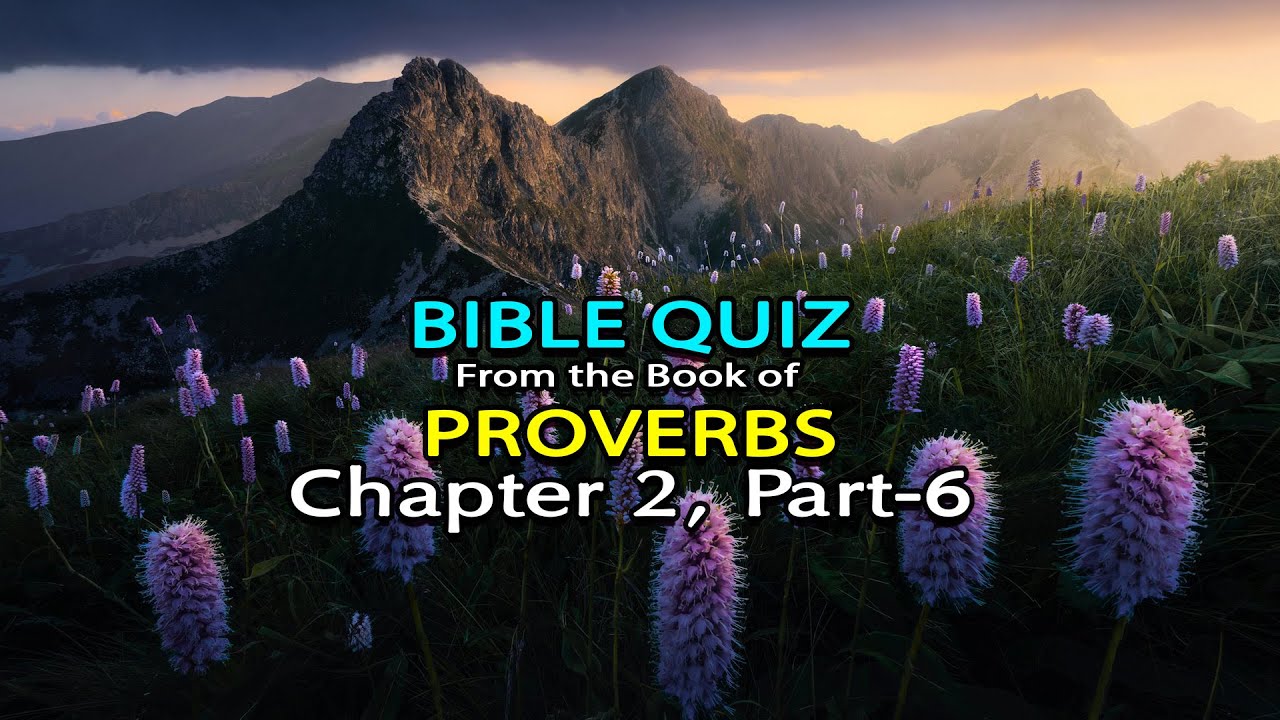 Proverbs Chapter 2 Part 6 - YouTube
