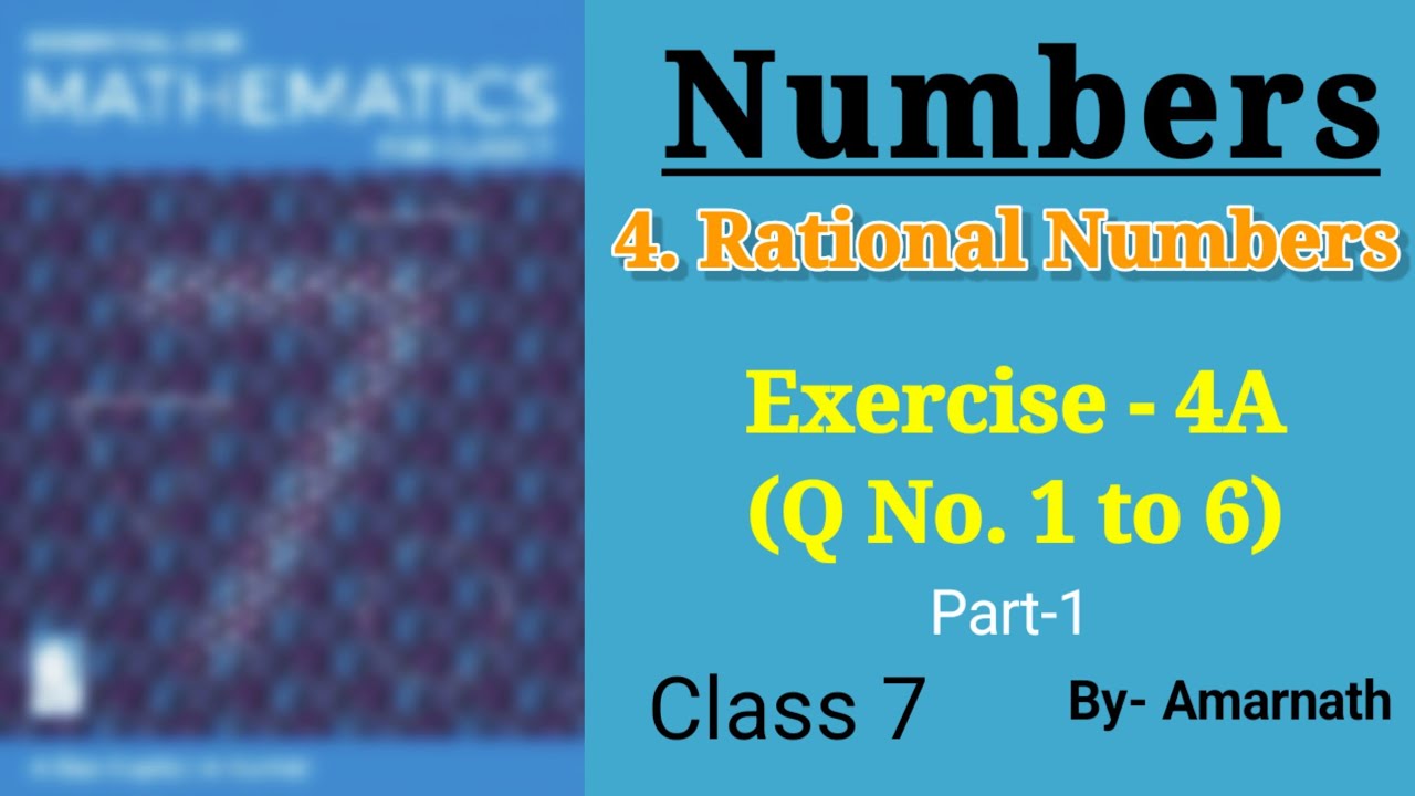 Exercise 4A (Q1–6) solved 🔥 | Rational Numbers | Class 7 ICSE Maths ...