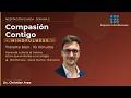 Mindfulness: Compasión contigo. Tratarte bien - Lic. Christian Arpa. Semana 2/100