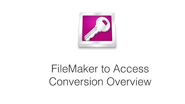 Automated FileMaker to Access Conversion Overview