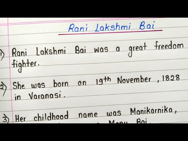 Rani Lakshmi Bai essay in english 10 lines || About Jhansi ki Rani class=