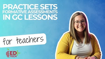 Google Classroom Practice Sets - APS Quick Tips #151