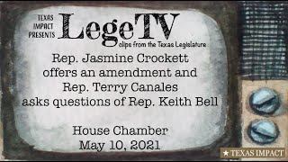 Rep. Jasmine Crockett offers an amendment and Rep. Terry Canales asks questions of Rep. Keith Bell