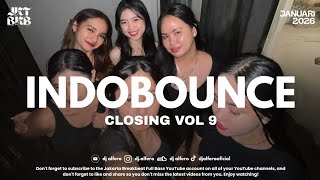 Download Lagu INDOBOUNCE CLOSING VOL 9 TERBARU FULL BASS 2026 MP3