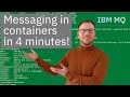 Quick Guide: Install IBM MQ in a Container in Just 4 Minutes π