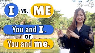 I and ME | When to use? | Charlene